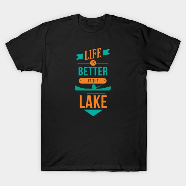 Life at the Lake T-Shirt by EarlAdrian